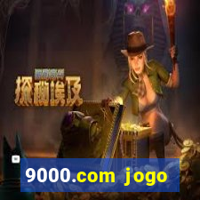 9000.com jogo cassino baixar